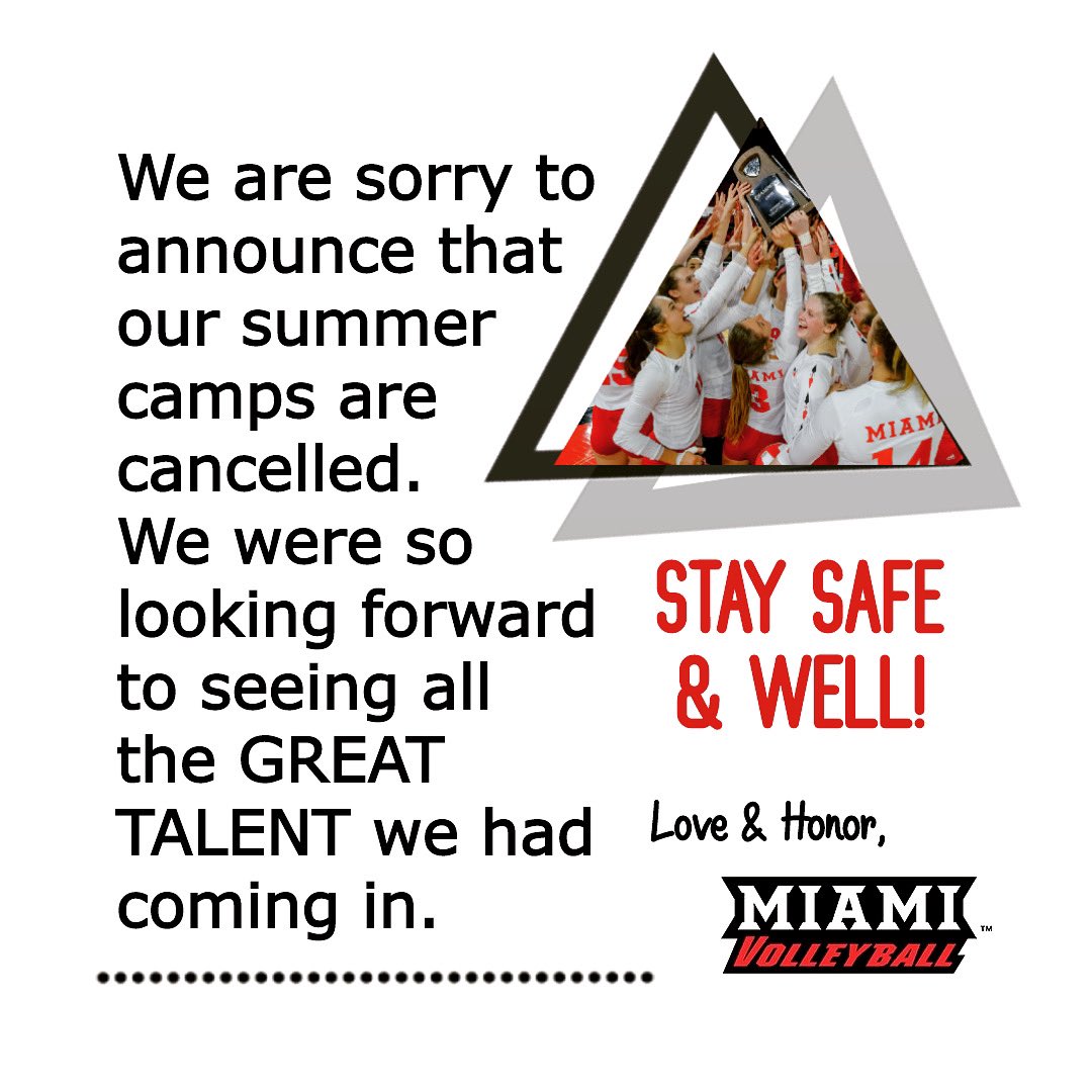 MiamiOH_VBall's tweet photo. Miami Volleyball Camps have been cancelled for the Summer 😔 We hope everyone is staying safe right now and can get back on the court soon! #MiamiVolleyball https://t.co/uQQtW9a9FJ