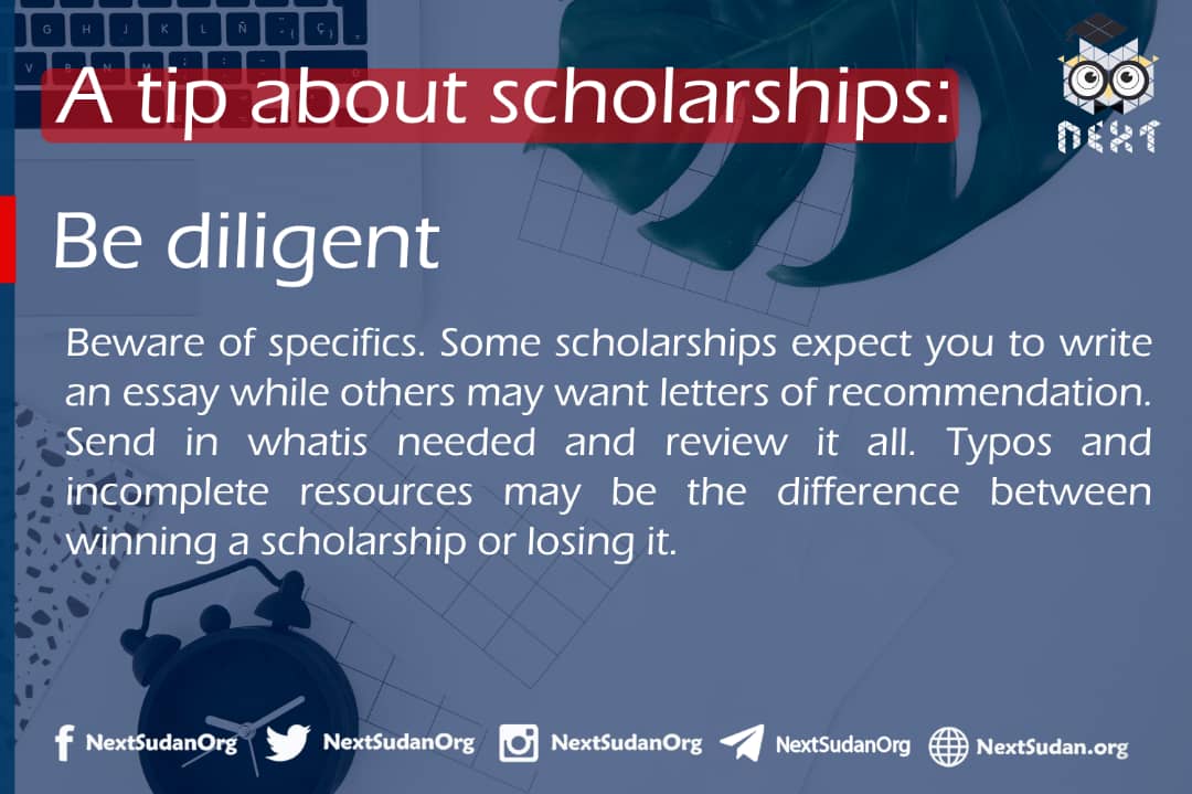NextSudanOrg's tweet photo. Scholarships being of a massive interest to everyone is why we chose our tip to be regarding them.
#Next_Tips
#Next_Initiative https://t.co/XYtdoeRkRp