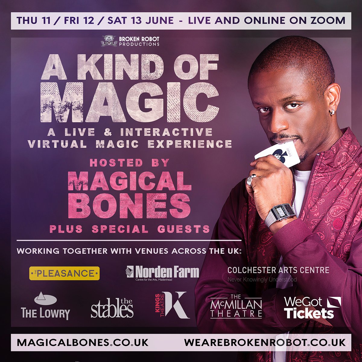 V excited about this! Live &amp; interactive virtual magic experience via zoom with <a href="/MagicalBones/">Magical Bones</a> Tix available from our venue partners <a href="/ThePleasance/">Pleasance</a> <a href="/The_Lowry/">Lowry</a> <a href="/nordenfarm/">Norden Farm</a> <a href="/StablesMK/">The Stables MK</a> <a href="/KingsTheatre/">Kings Theatre</a> <a href="/mcmillantheatre/">The McMillan Theatre</a> <a href="/ColchesterArts/">ColchesterArtsCentre</a> &amp; at tinyurl.com/yczegd8f