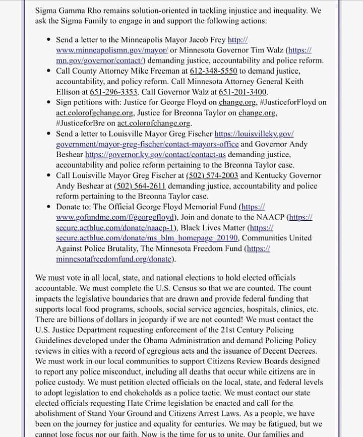 SIGMA GAMMA RHO ISSUES STATEMENT ON DEATH OF GEORGE FLOYD WITH CALLS FOR JUSTICE, POLITICAL ACTION AND SOCIAL CHANGE

Read at conta.cc/3doQzVe

#SigmaGammaRho #SGRhoCentral #SocialJustice #WeAreDoneDying