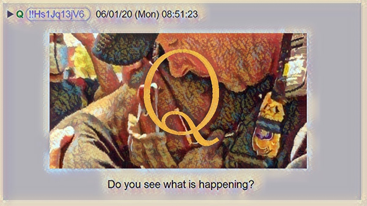 1) This is my  #Qanon thread for June 1, 2020Q posts can be found here: http://qanon.pub  http://qalerts.app My Theme: Do You See What Is Happening?