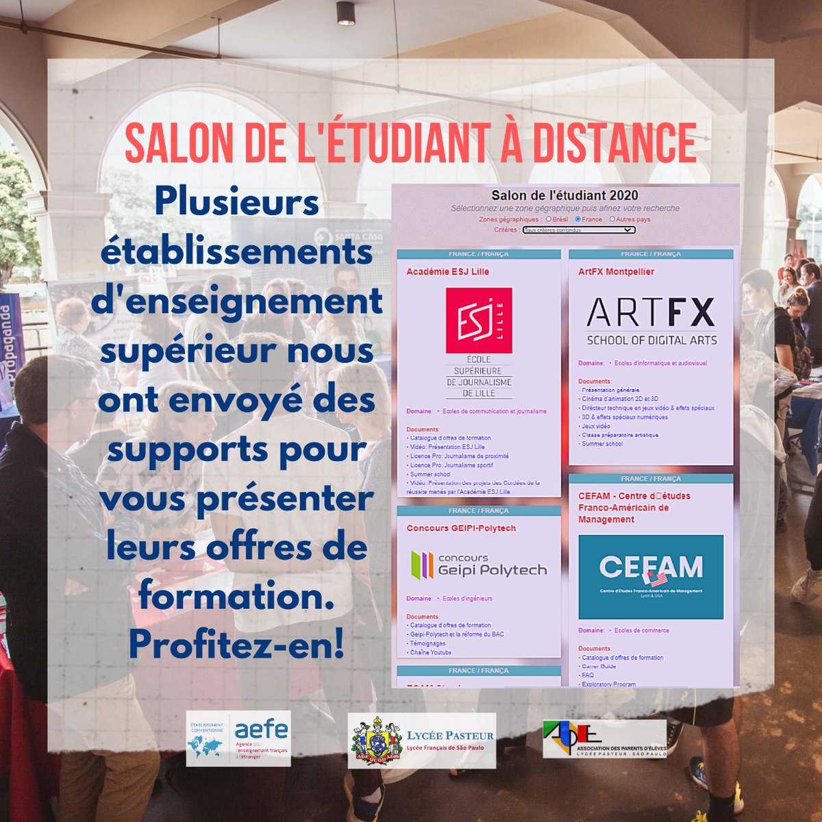 Une cinquantaine d'écoles issues de 5 pays et qui proposent des formations dans 34 domaines d'études différentes participent à notre #salondétudiant virtuelle. ➡️lfpasteur.com.br/fr/Pagina/531/- <a href="/aefeinfo/">AEFE</a> <a href="/ThomasRouchie/">Thomas Rouchié</a>