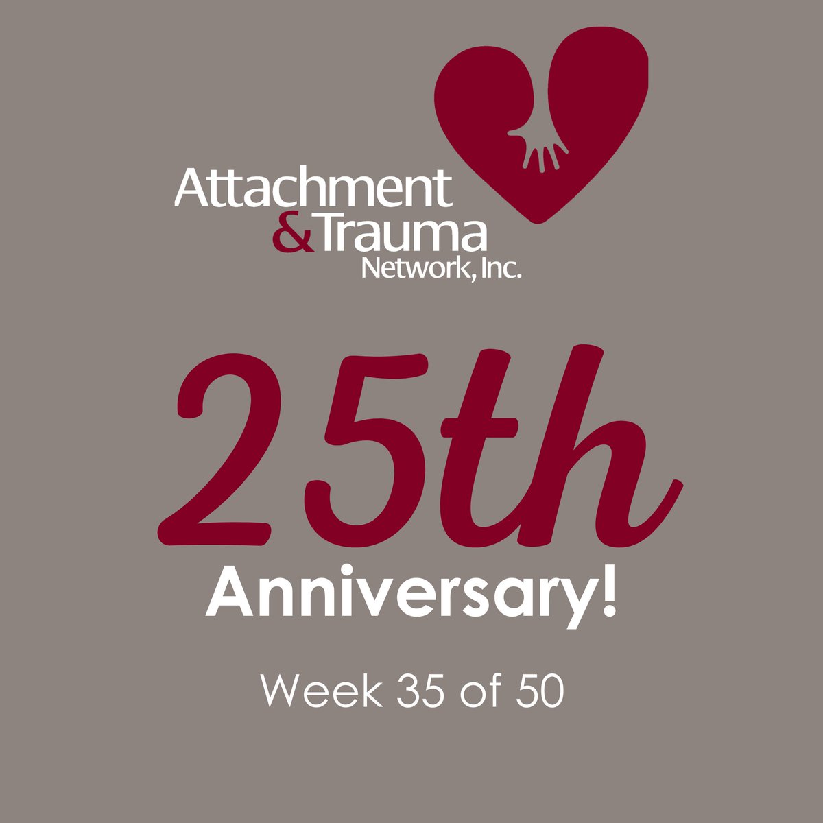 The  <a href="/attachtrauma/">ATN</a> has survived, evolved, and ultimately thrived these past 25 years. We are excited to help kick off their campaign to celebrate their 25th Anniversary with our 4 weeks campaign.