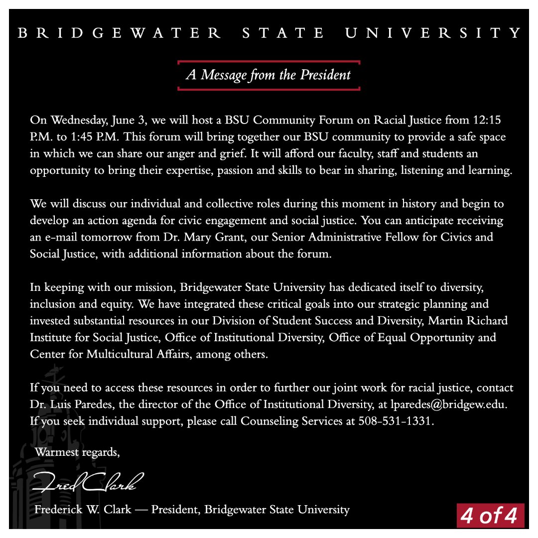 BridgeStateU's tweet photo. The murder of George Floyd has again exposed the  horrendous racism and violent hatred enduring in America. We condemn this senseless killing of yet another black man.

Read President Clark's statement on inequity, protests and our responsibility to be a catalyst for real change. https://t.co/mZ03tUHTlp
