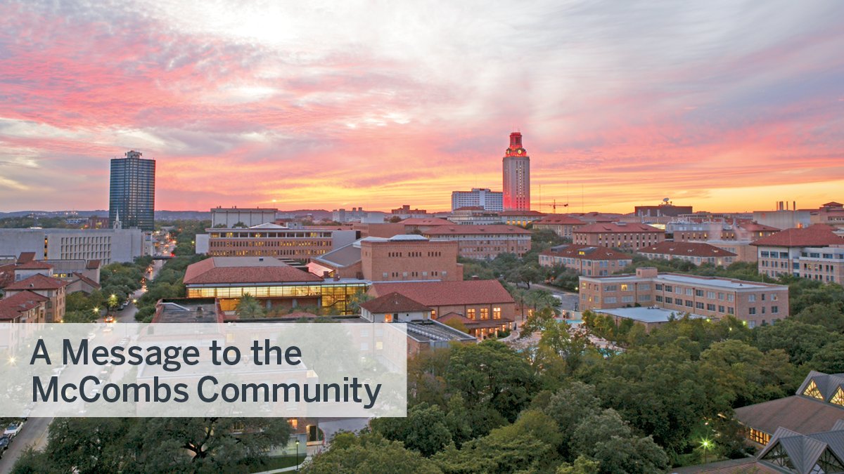 Today I stand with our McCombs community in unity. Read my full letter here: bit.ly/36Og6Vy