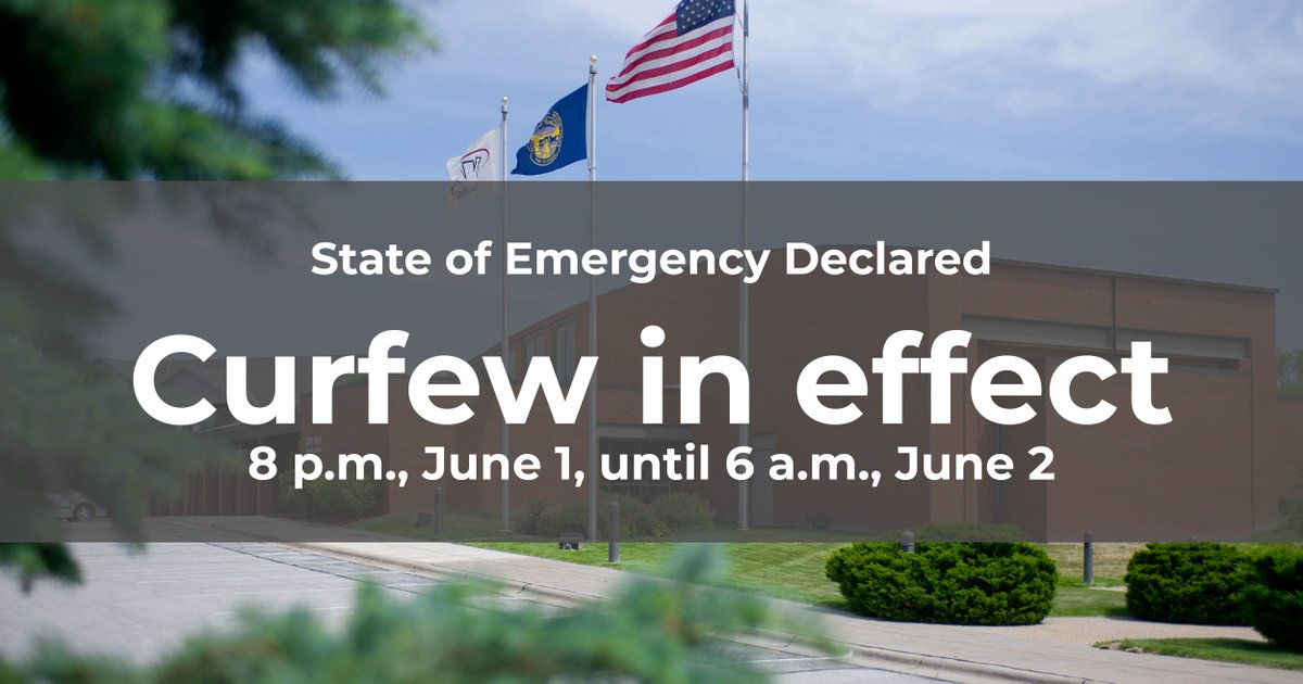 Sarpy County and the cities of Bellevue, Gretna, La Vista, Papillion and Springfield have declared or will be declaring a state of emergency establishing a curfew in effect from 8 p.m. Monday, June 1, to 6 a.m. Tuesday, June 2.