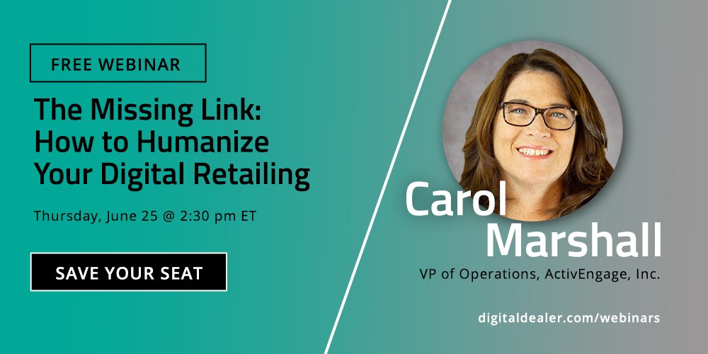 activengage's tweet image. Join us on June 25 with Digital Dealer at 2:30 pm ET, where we break down the advantages of humanizing digital retail and the positive effects it can have on your dealership. ow.ly/yI5U50zW3Je
#CJOforauto #customerjourneyoptimization #humanizedigitalretail #digitaldealer