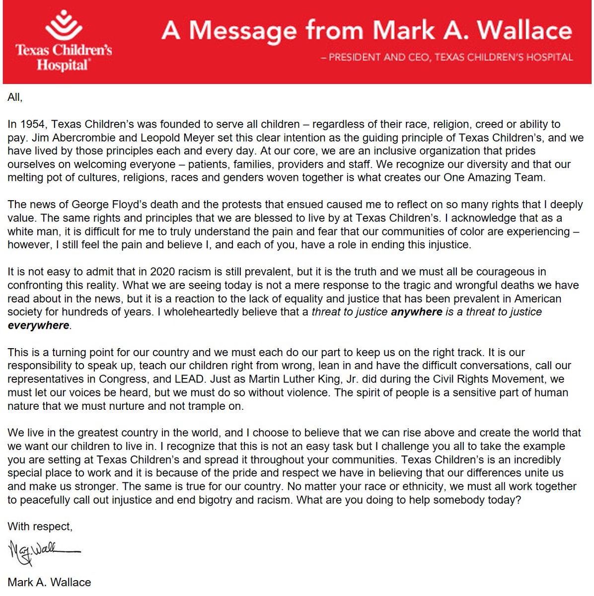 #TexasChildrens was founded on the belief and promise to serve all children regardless of their race, religion, creed or ability to pay. Our mission will always be to create a healthier future for children and women throughout our community. A message from Mark A Wallace: