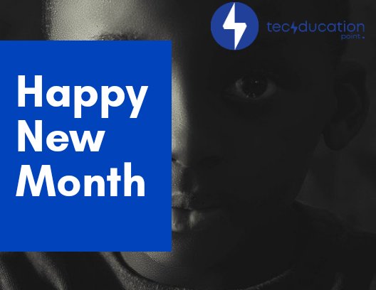 TechducationPT's tweet photo. We're glad you made it into this new month.
We have packaged a lot of things for you in this month. Keep following us for details.
Happy new month!
#techducationpoint
#kidsintech
#kidswhocode https://t.co/athuBJ4Nyb