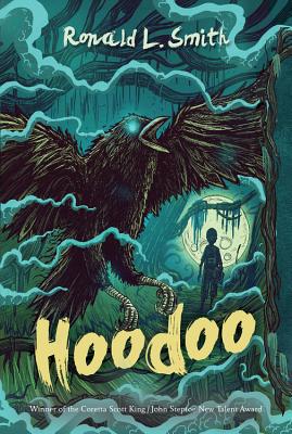 #43. Hoodoo by  @RonSmithbooks . Ronald L. Smith is the master of scary books! Read them all!  https://bookshop.org/books/hoodoo/9780544935617