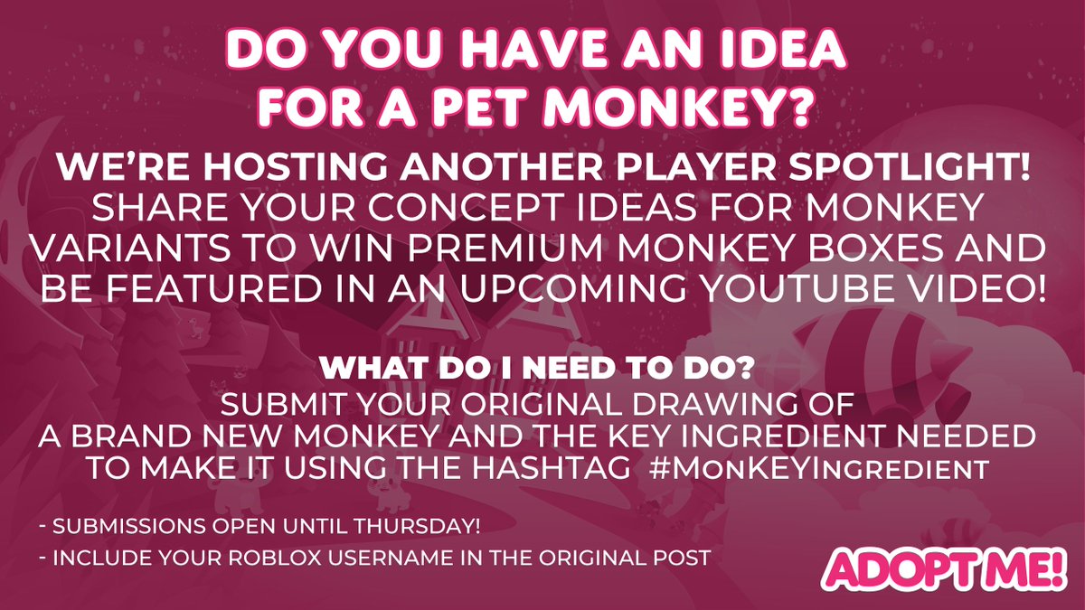 Adopt Me On Twitter Submit Your Original Drawing Of A Brand New Monkey And The Key Ingredient Needed To Make It Using The Hashtag Monkeyingredient - draw me i draw better then the actual pic roblox