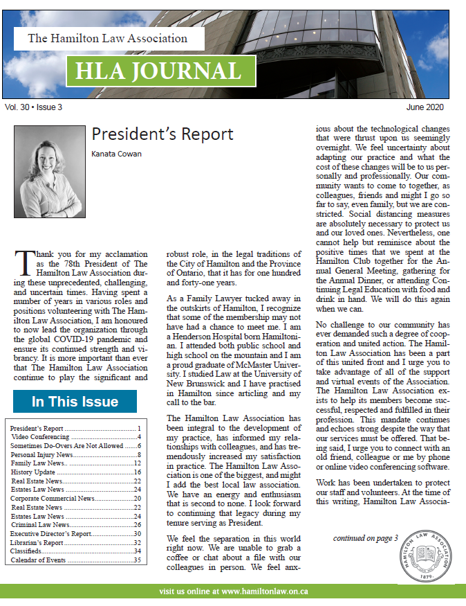 HLAPresident's tweet photo. The June 2020 edition of The Hamilton Law Association Journal is now available online! Click here https://t.co/DqPsatslrD to read the latest articles by our members! https://t.co/RU99JVgusO