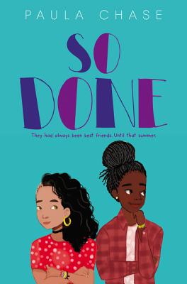 #49. So Done by Paula Chase. I just love this book. Friendships are complicated, and Paula Chase does not shy away from that.  https://bookshop.org/books/so-done/9780062691798
