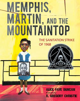 #74. Memphis, Martin, and the Mountaintop by  @AliceFa41743636, illustrated by R. Gregory Christie. The story of nine-year-old Lorraine Jackson, who in 1968 witnessed the Memphis sanitation strike.  https://bookshop.org/books/memphis-martin-and-the-mountaintop-the-sanitation-strike-of-1968/9781629797182