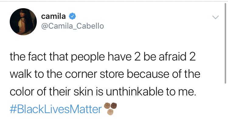 3. Camila has been nothing but supportive of the  #BlackLivesMatter   movement.