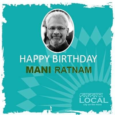 Wishing Mani Ratnam one of the most powerful Indian Film Directors a very Happy Birthday 