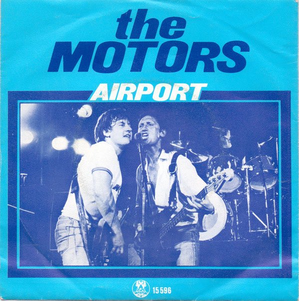 lee0969's tweet photo. On this day in 1978 The Motors released the single “Airport" on Virgin https://t.co/WAoZDHR0Pt got to No 4 in the UK charts #NeeWave #Virgin @Punkasfuck1965 @jillwebb2005 @nikidoog @CarolynPPerry @Coceee @blackenrho @nmw1964 @FatOldAnarchist https://t.co/7u32xTIRh9