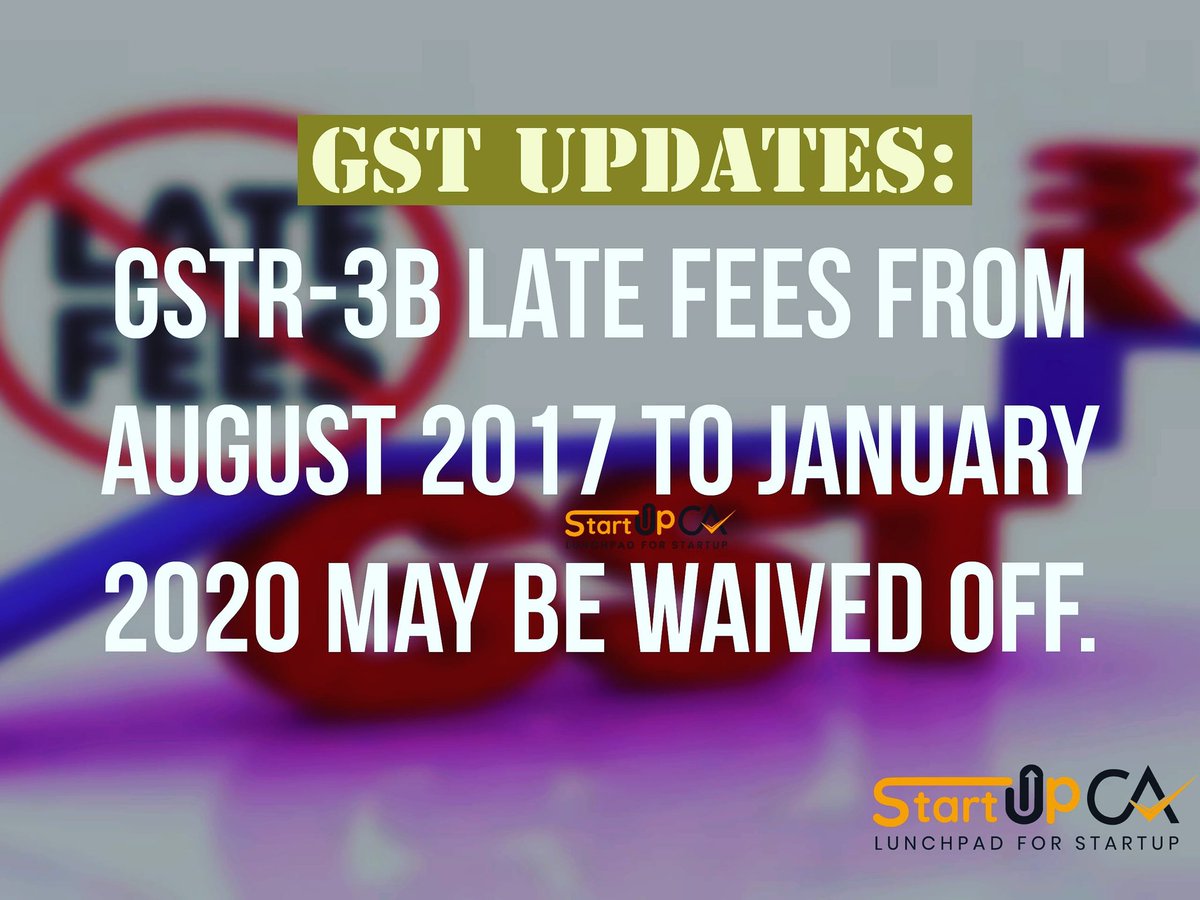StartupCA1's tweet photo. StartupCA
CBIC has tweeted an official press note stating that the issue of waiver of GSTR-3B late fees from Aug, 2017 to Jan, 2020 may be discussed in next GST Council Meeting.

#GSTR3B #GST_Council #GSTUpdate #GSTAmnesty https://t.co/OlQCufVvk4