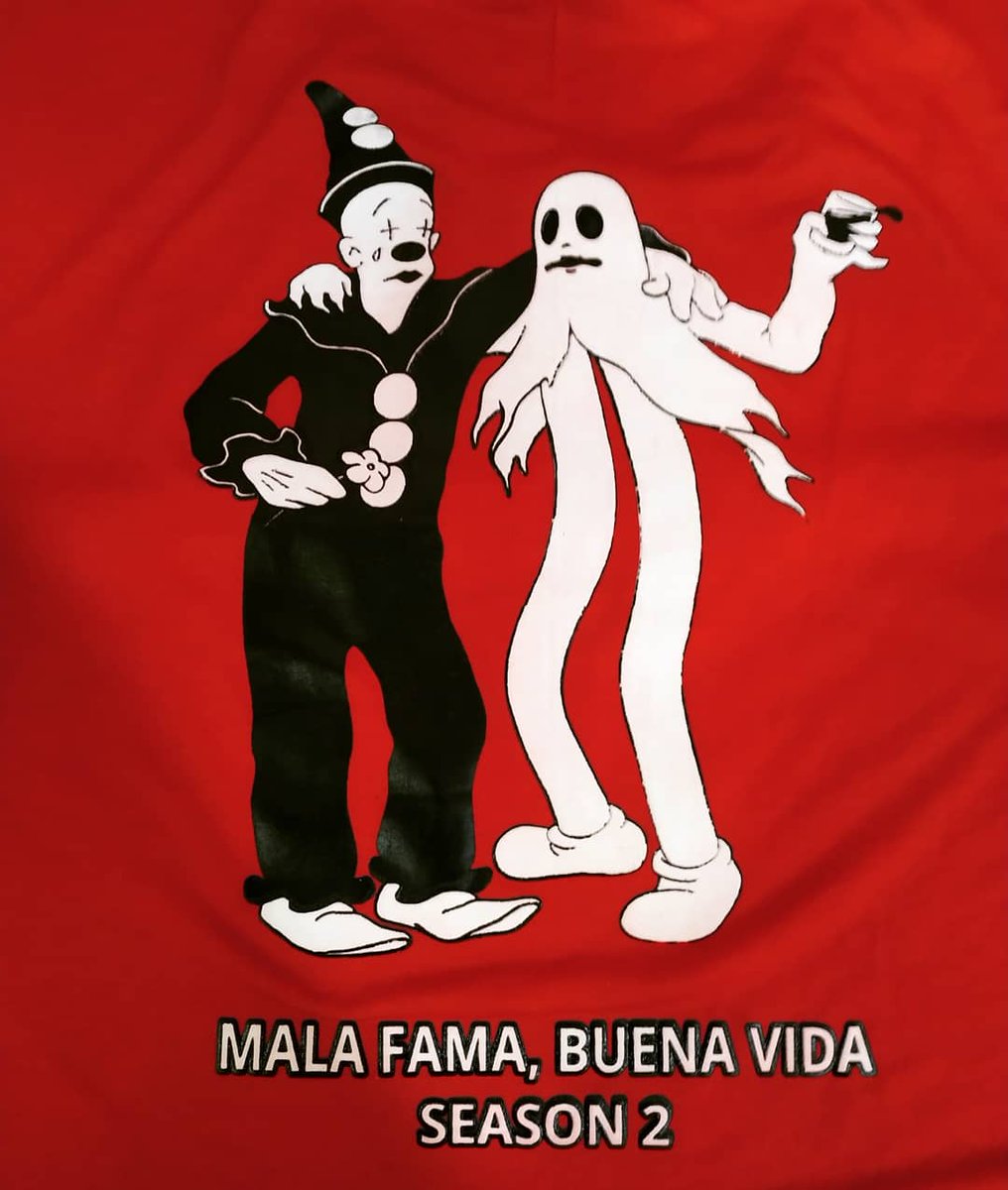 🤡 "MALA FAMA, BUENA VIDA" season 2 - out now 👻