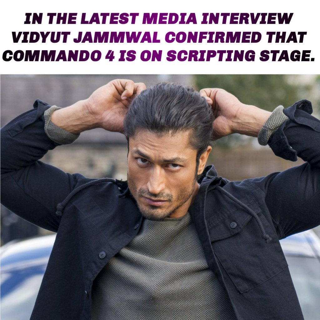 Meet_Unfiltered's tweet image. #Commando4 is on scripting stage confirmed by @VidyutJammwal.
Let&apos;s wait for the official announcement.