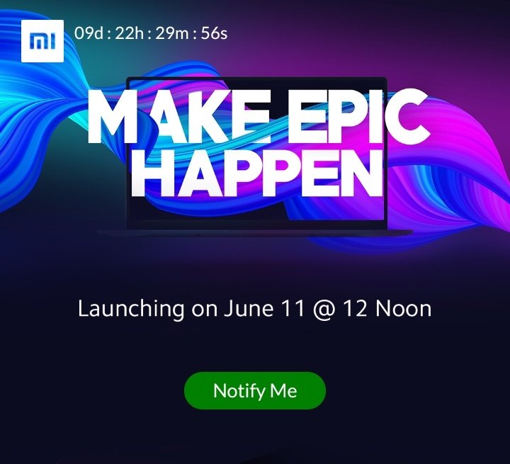 TrendingTechin's tweet photo. MI laptops launching on June 11th in India 🇮🇳
-
-
Some Leak Specifications 🔥
• 16 in FHD Display
• Intel core i7 Processor
• 10 hr Battery life
• fast Charger
-
-
Expected price 40 k Plus
Sold Via @amazon
-
-
For more Stay tuned ☺️
👉 @Trending_Tech__
-
-
#MiLaptops https://t.co/7aqEy8HGo6