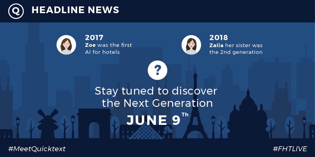 quinta_ai's tweet photo. Next Tuesday at 5 PM (Paris Time) we will present the new AI generation, definitely a game-changer in the hospitality industry #BeQuicker #Quicktext #MeetQuicktext #FHTLIVE #Chatbotforhotels https://t.co/xxg0ptMwNZ