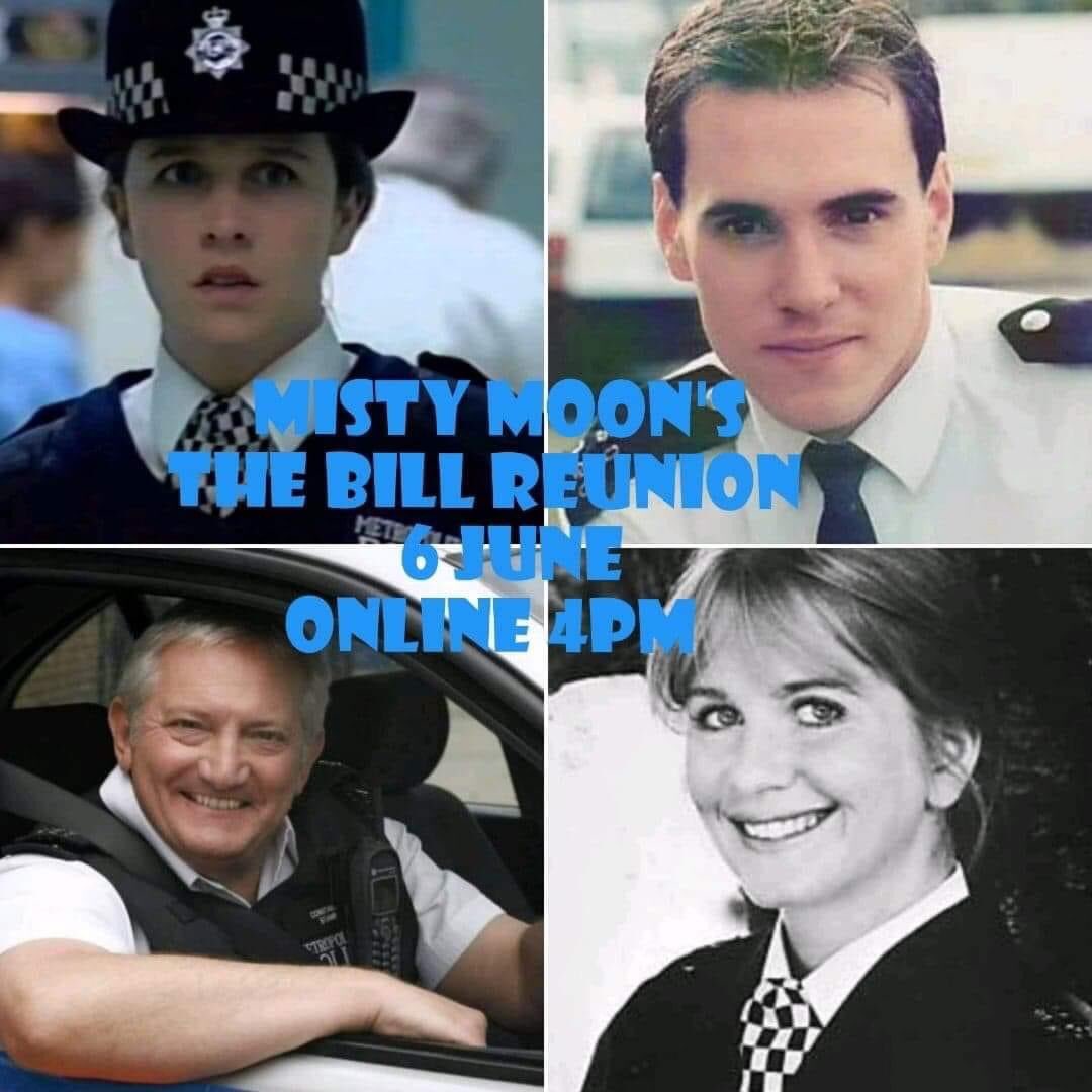 MistyMoonEvents's tweet photo. This Saturday 6th June 2020 Misty Moon presents The Bill Reunion via Zoom at 4pm more details this afternoon @Suzanne0maddock @GrahamcoleAct @benpeyton007 @LouiseH84914559 @sequinedmoon @TheBillaton @CinemaMuseum @BillMemorabilia @TheBill_ @TheBillFans16 @dramachannel #thebill https://t.co/1c8SPodSH7