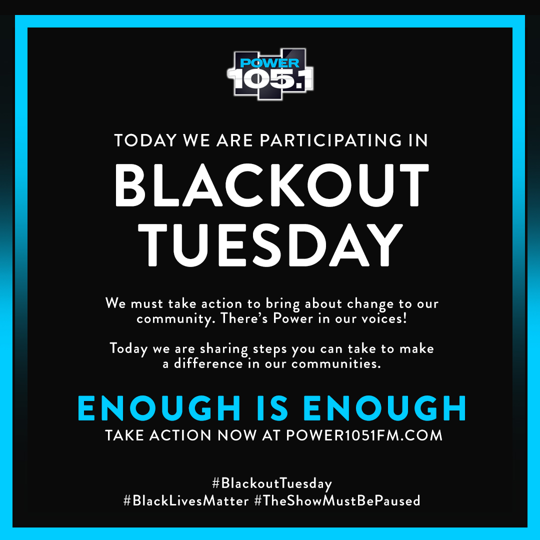 Its #BlackoutTuesday >> Today we will be sharing steps you can take to make a difference in our communities. >>> Power1051fm.com/BlackOutTuesday