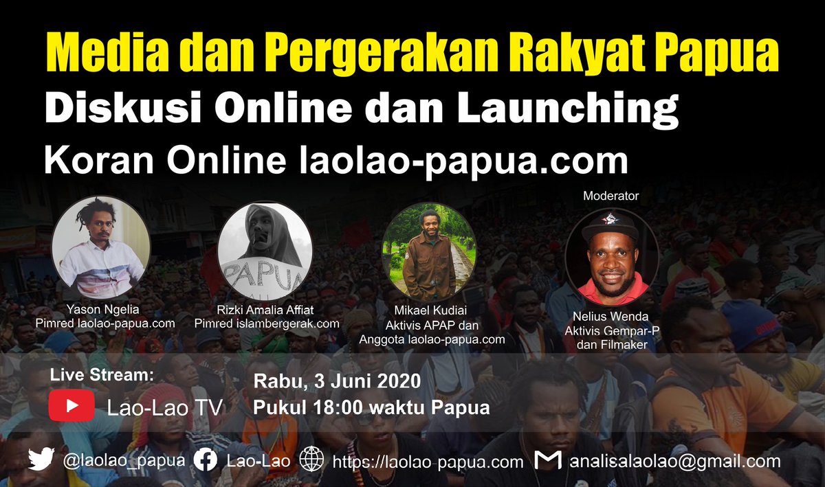 laolao_papua's tweet photo. DISKUSI ONLINE DAN LAUNCHING MEDIA

Halo pembaca Lao-Lao, esok Rabu, 3 Juni 2020, pukul 18:00 waktu Papua, kami akan buat diskusi online perdana sekaligus launching media koran online Lao-Lao. 

Mari kitong ikut diskusi ini! https://t.co/r445mIIV4o