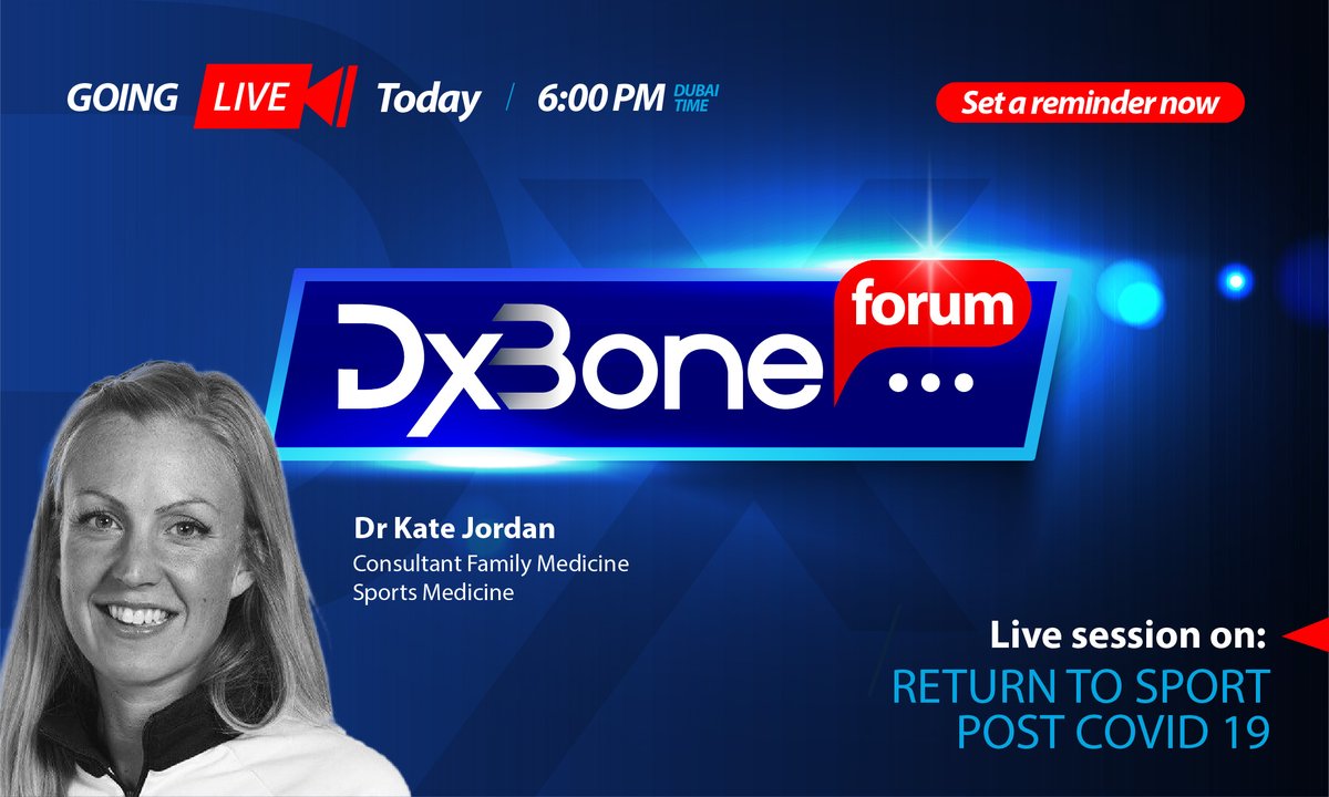dxbonecenter's tweet image. Catch us live today at 6pm.

We invite you to attend DxBone Forum’s sixth live session by Dr. Kate Jordan discussing ‘Return to sport post COVID 19’

To set reminder and watch,visit: youtu.be/rs4yCfHuf-U

#DxBone #DxBoneForum #liveforum #Orthopedics #COVID19