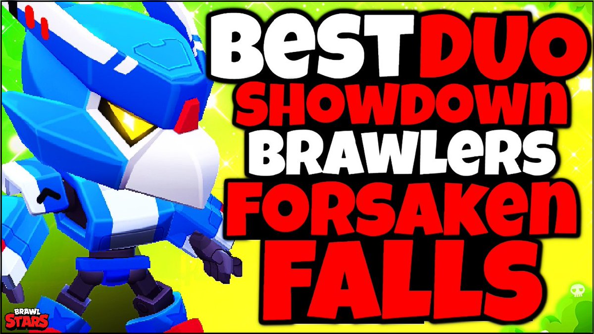 Moneycapital On Twitter New Video Top 8 Best Duo Showdown Brawlers In Forsaken Falls Https T Co Ce52fqx94g Are Welcome Brawlstars Https T Co 5eu67krq1f - brawl stars best brawler for duo showdown