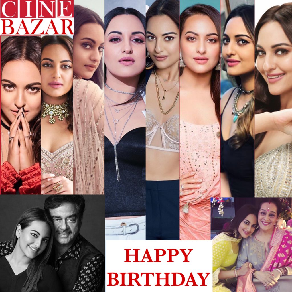  HAPPY BIRTHDAY TO OUR MOST FAVOURITE & MULTITALENTED POWERFUL ACTRESS Sonakshi Sinha 