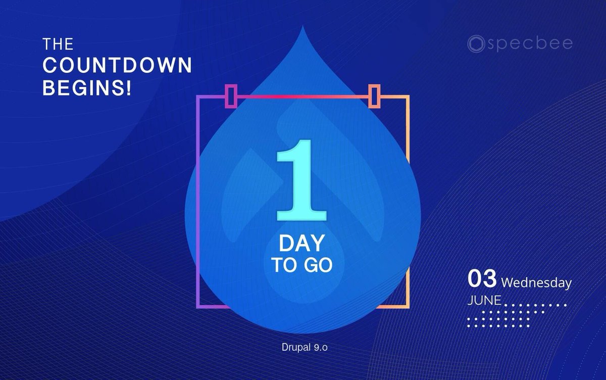 specbee's tweet image. Drupal9 - 1 day to go!
#drupal9 #drupalupdates #Drupal