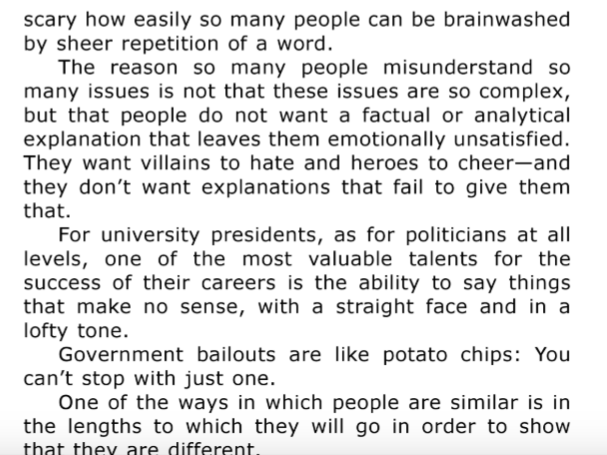 "The reason many people misunderstand issues is not that these issues are complex, but that people do not want a factual or analytical explanation..They want villains to hate and heroes to cheer—and they don’t want explanations that do not give them that." amzn.to/2zU1QOY