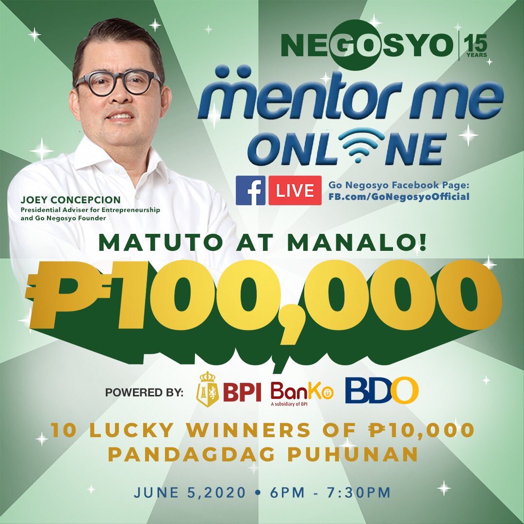 letsgonegosyo's tweet photo. MATUTO AT MANALO! 100,000 PESOS PANDAGDAG PUHUNAN ANG IPAPAMIGAY NG GO NEGOSYO NGAYONG BIYERNES! 💸 

10 lucky viewers ang mananalo ng 10,000 each. Simple lang and iyong dapat gawin, negosyantes. Tumutok lang sa aming Go Negosyo Mentor ME Online ngayong friday, June 5, 2020, https://t.co/AIL6dpHQQR