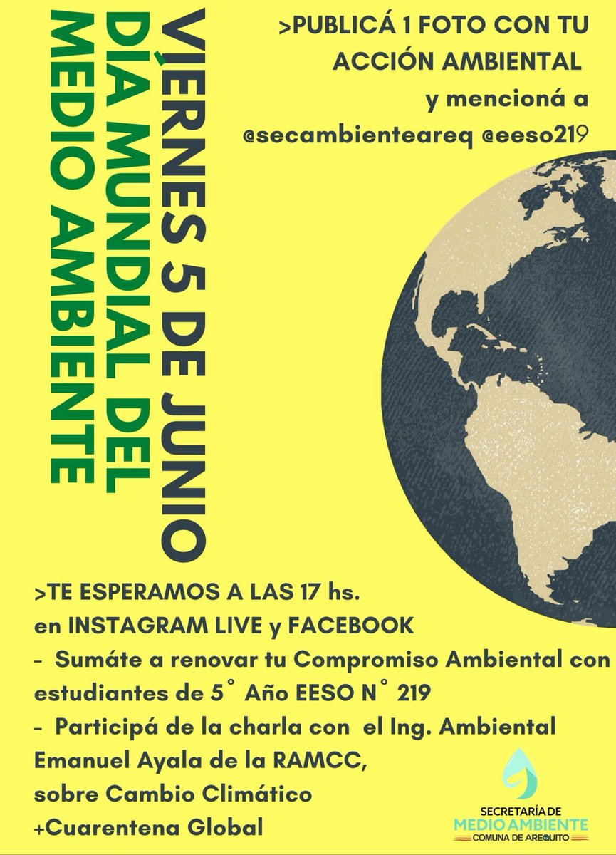 ✳ Vivamos el 5 de Junio, DÍA MUNDIAL DEL MEDIO AMBIENTE 🌎 renovando el COMPROMISO AMBIENTAL,  VIRTUAL,  desde casa ✅ 🌎 17 HS LIVE INSTAGRAM y FACEBOOK.  Lectura del Juramento Ambiental <a href="/R21org/">R 21</a>  por 5° Año <a href="/EESO219/">EESO Nº 219</a> y charla con  el Ing. Emanuel Ayala @ramcc_net .✅🌍