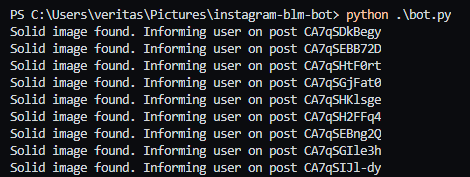 blastbots's tweet image. I made a bot that leaves a comment on any solid images found in the #blacklivesmatter tag on IG. Hope this will help clear up the hashtag and allow info to be found easily. I might need help scaling it, will put on GitHub soon #BlackTechTwitter