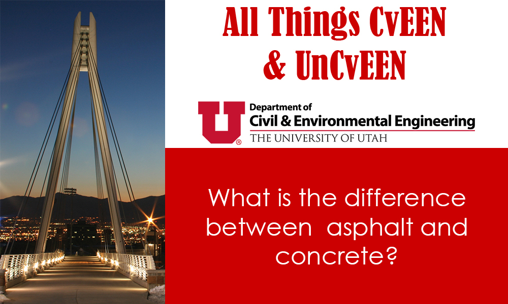UofUCvEEN's tweet photo. Hip Hip Hooray for #AllThingsCvEENAndUnCvEEN!! Can you answer this week's #CivilTrivia? #CvEEN #Asphault #Concrete https://t.co/jp05PJufVw