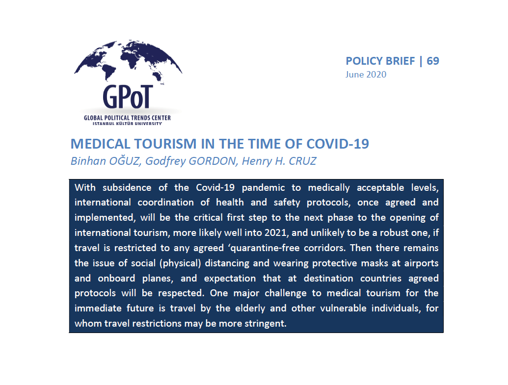 Policy Brief | Binhan Oğuz Berksoy (<a href="/BBinhan/">Binhan Oguz Berksoy</a>), Godfrey Gordon, Henry H. Cruz (<a href="/RealCruzHenry/">Henry Cruz</a>)

📌 Medical Tourism in the Time of Covid-19

#Turkey #India #DominicanRepublic #Mexico #Thailand #Covid_19 #medicaltourism

Download or read the paper here: gpotcenter.org/sites/default/…