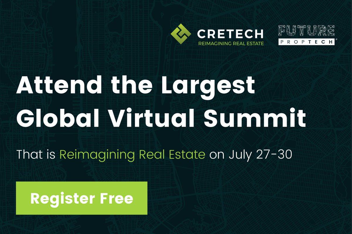 DiscoverCREtech's tweet photo. Register Free: The Largest Global Virtual Summit on July 27-30 >> https://t.co/GZlXLQgR9G

Presented by CREtech and @_futureproperty 

 #tech #technology #CRE #realestate #innovation #CREtech https://t.co/0cKxoJHWEn