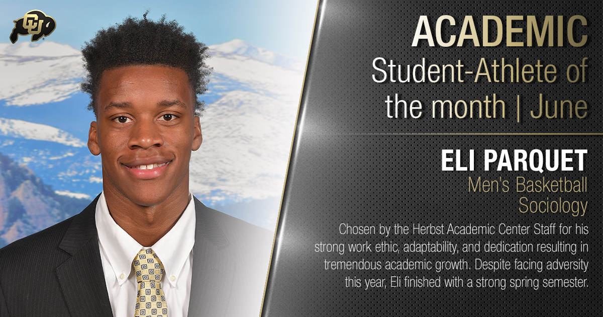 HerbstAcademicCenter (@buffshacademics) on Twitter photo Congratulations to Eli Parquet @ElijahParquet <a href="/CUBuffsMBB/">Colorado Men's Basketball</a> <a href="/CUBuffs/">Colorado Buffaloes</a> <a href="/nfoura/">N4A</a>
for being selected as one of our Herbst Academic Center student-athletes of the month for June! #HACademics #gobuffs Congratulations to Eli Parquet @ElijahParquet <a href="/CUBuffsMBB/">Colorado Men's Basketball</a> <a href="/CUBuffs/">Colorado Buffaloes</a> <a href="/nfoura/">N4A</a>
for being selected as one of our Herbst Academic Center student-athletes of the month for June! #HACademics #gobuffs
