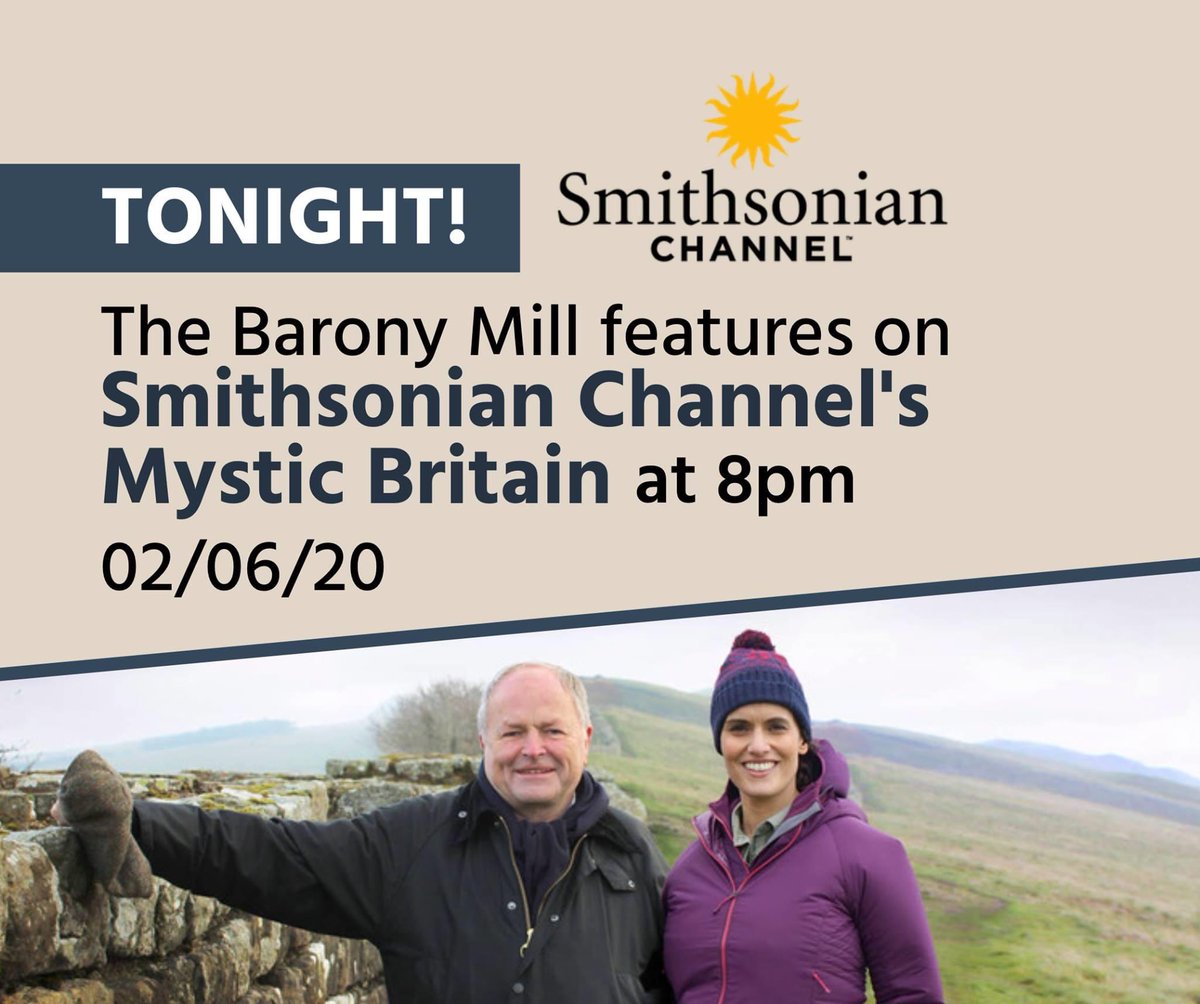 SHARE:  Barony Mill will feature on the Smithsonian Channel's new series of Mystic Britain TONIGHT at 8pm!

The Smithsonian Channel is available to Freeview users on Channel 57, Freesat users on Channel 175, Sky TV subscribers on Channel 160, and VirginMedia on Channel 295.