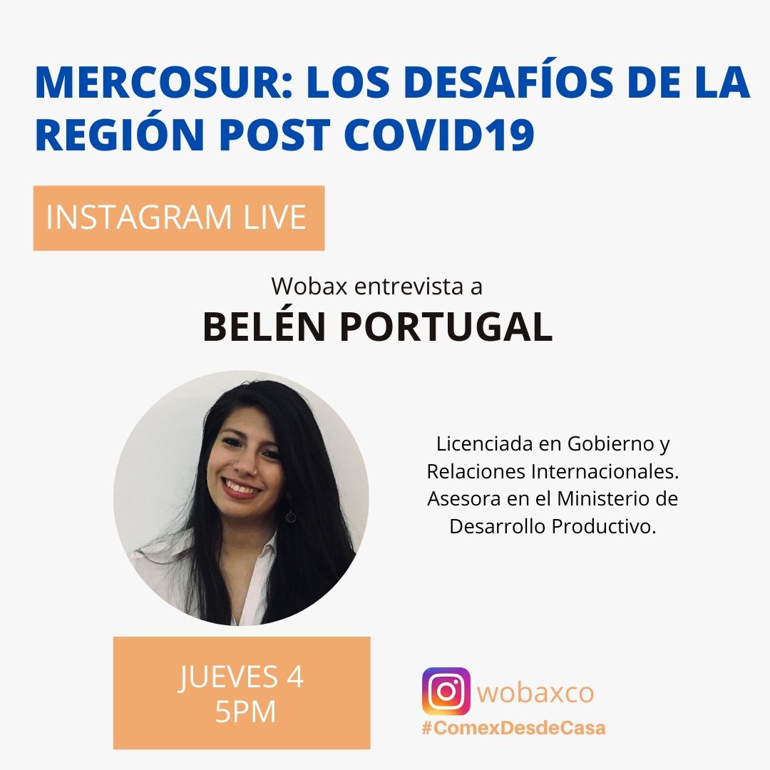 wobaxco's tweet photo. 📣Este jueves vamos a hablar sobre los desafíos del Mercosur post Covid con @bel_portugal por nuestro IG.

➡️ https://t.co/qYgu0fUlSd

#ComexDesdeCasa #Mercosur #COVID19 https://t.co/ktMts3W9Bf