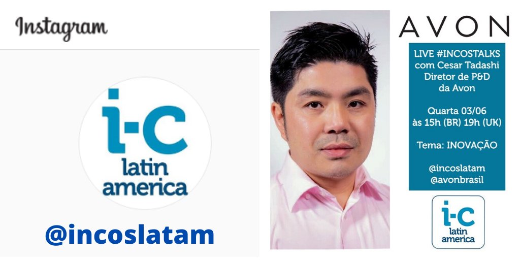Nossa #incostalks dessa semana no Instagram será sobre INOVAÇÃO e entrevistaremos o Cesar Tadashi, diretor de pesquisa e desenvolvimento da Avon <a href="/AvonBR/">Avon Brasil ✨💄</a>. Se você é fabricante de cosméticos, ou das áreas de P&amp;D/inovação esse papo é para você! Te esperamos amanhã no instagram!