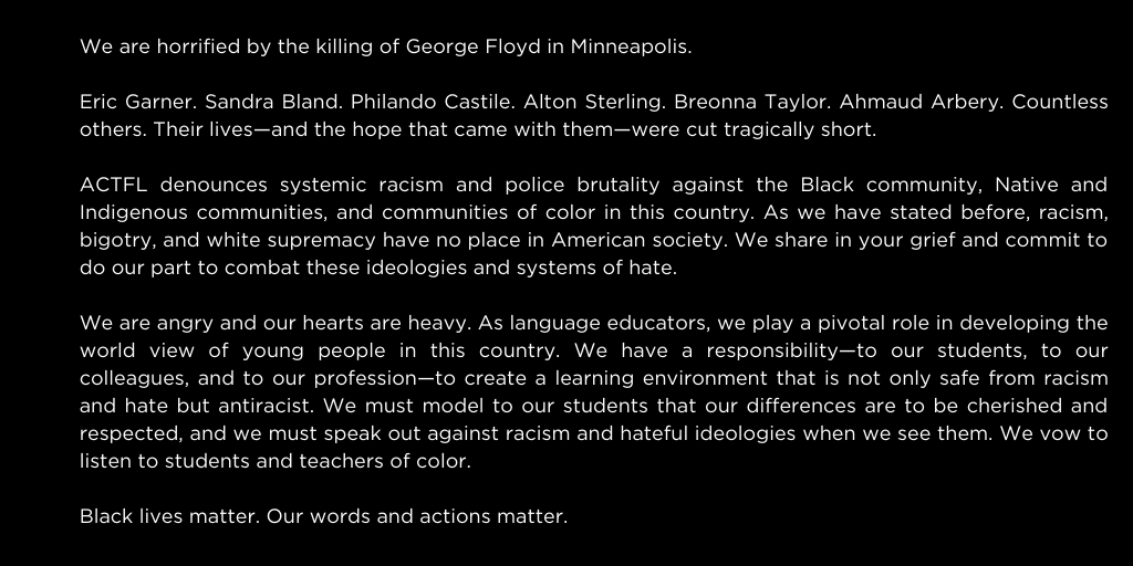 See the full ACTFL Statement on the Killing of George Floyd and Systematic Racism in the U.S. from ACTFL and its Board of Directors.
bit.ly/2XYfaK2
#langchat