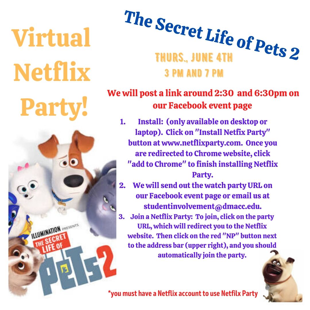 DMACCSACAnkeny's tweet photo. Hey #DMACCBears this week's #NetflixParty movie is "Secret Life of Pets 2"! We'll be showing at 3pm on 7pm on Thurs., June 4th.  Check here for more details https://t.co/P3qXHSjRyx
#movies #SecretLifeofPets2 #studentlife #getinvolved #DMACCStudentActivities https://t.co/0tbeEKKgRD