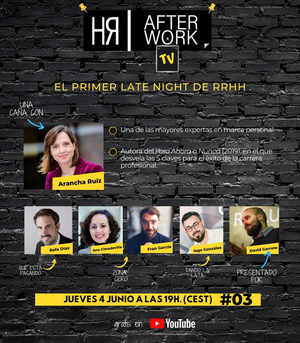Volvemos este Jueves 4/Junio con una invitada muy especial, <a href="/alterarancha/">Arancha Ruiz Bachs</a>, una de las mayores expertas en #MarcaPersonal de nuestro país y autora, entre otros, del libro 'Ahora o Nunca'(2019) donde explica de las 5 claves del éxito para la carrera profesional. #HrAfterworkTV