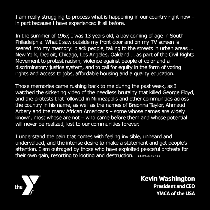 ymca's tweet photo. Our Pres / CEO @KevinWashYMCA: "This is a time of great anguish and despair in our country, particularly for people of color and the most vulnerable among us. We cannot let all this suffering be in vain. It must drive us toward a better tomorrow." #YforAll https://t.co/Pt4zHxDaiR https://t.co/8TLNm0dtjs