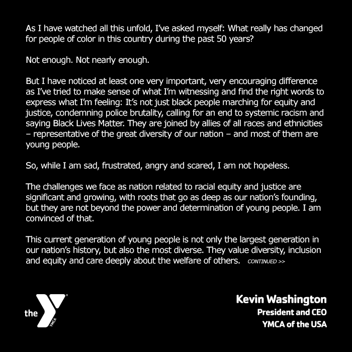 ymca's tweet photo. Our Pres / CEO @KevinWashYMCA: "This is a time of great anguish and despair in our country, particularly for people of color and the most vulnerable among us. We cannot let all this suffering be in vain. It must drive us toward a better tomorrow." #YforAll https://t.co/Pt4zHxDaiR https://t.co/8TLNm0dtjs