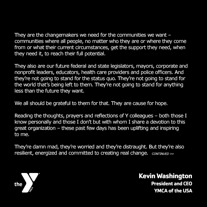 ymca's tweet photo. Our Pres / CEO @KevinWashYMCA: "This is a time of great anguish and despair in our country, particularly for people of color and the most vulnerable among us. We cannot let all this suffering be in vain. It must drive us toward a better tomorrow." #YforAll https://t.co/Pt4zHxDaiR https://t.co/8TLNm0dtjs